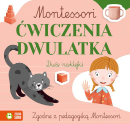 Montessori. Ćwiczenia dwulatka Zielona Sowa