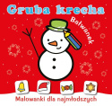 Kolorowanka dla Maluszków Gruba krecha + NAKLEJKI - BAŁWANEK