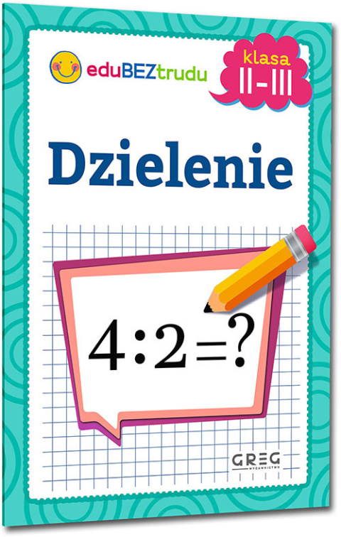 Dzielenie. Klasa 2-3